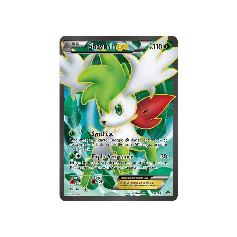 Shaymin EX NXD - 94/99
