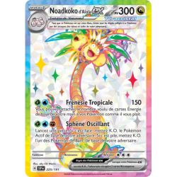 Noadkoko d'Alola Téracristal EX SSP - 225/191