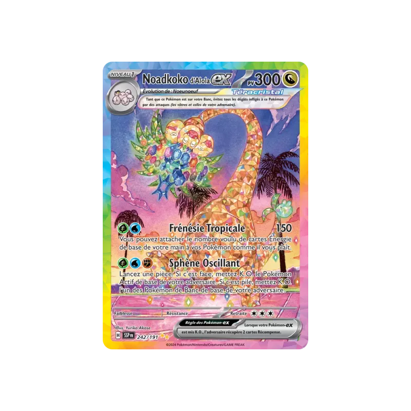 Noadkoko d'Alola Téracristal EX SSP - 242/191