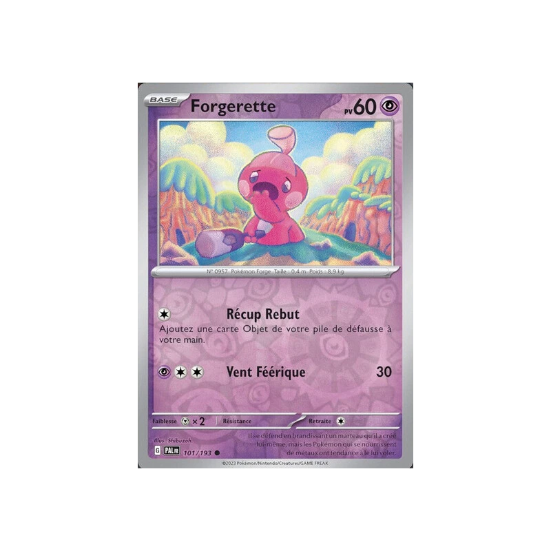 Forgerette (Reverse Holo) PAL - 101/193