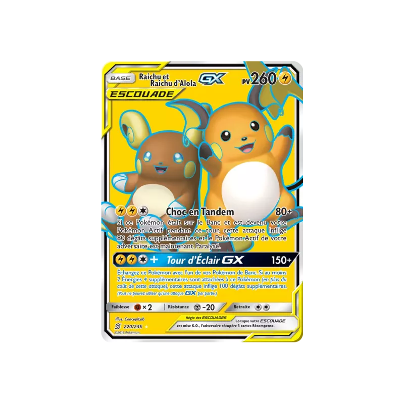 Raichu et Raichud'Alola Escouade UNM - 220/236